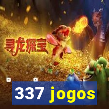 337 jogos